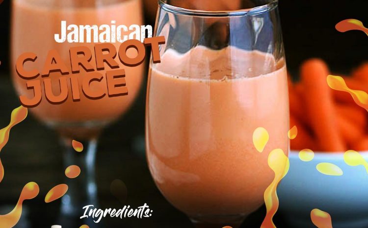  Jamaican Carrot Juice